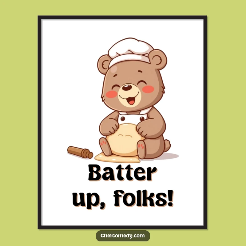 Funny Bear Chef Dough Digital Art: Instant Cozy Kitchen, Perfect Funny Gift