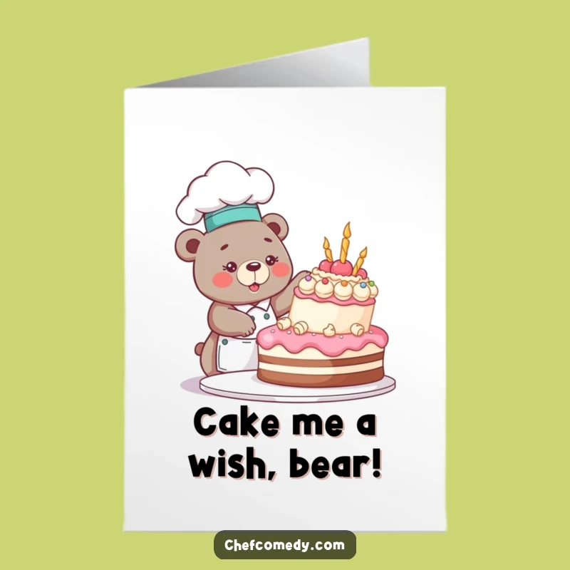 Free Printable Bear Chef Birthday Card: Funny Downloadable Gift For Cake Lovers