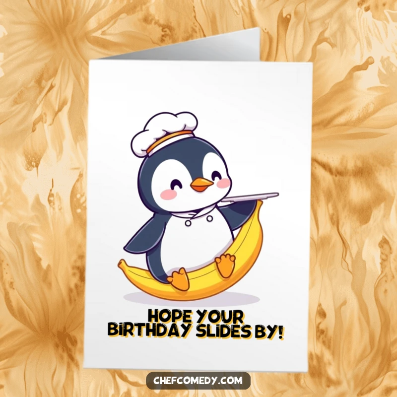 Funny Free Printable Birthday Card: Penguin chef slips on a banana peel with a plate, a hilarious downloadable gift.