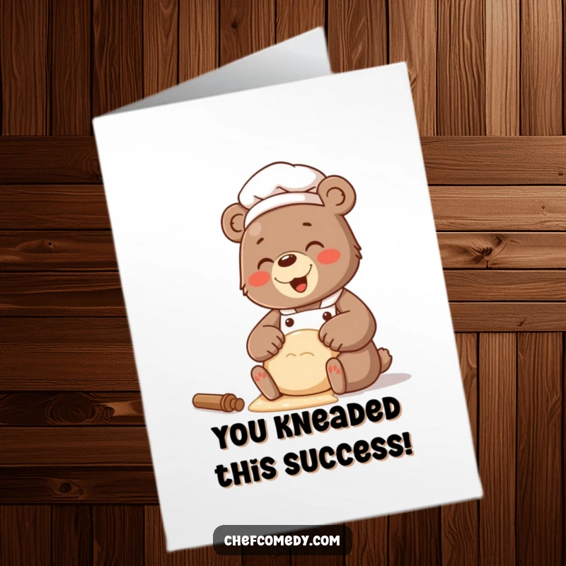Funny Free Printable Bear Chef Congratulations Card: A bear chef giggling while kneading dough with joy.