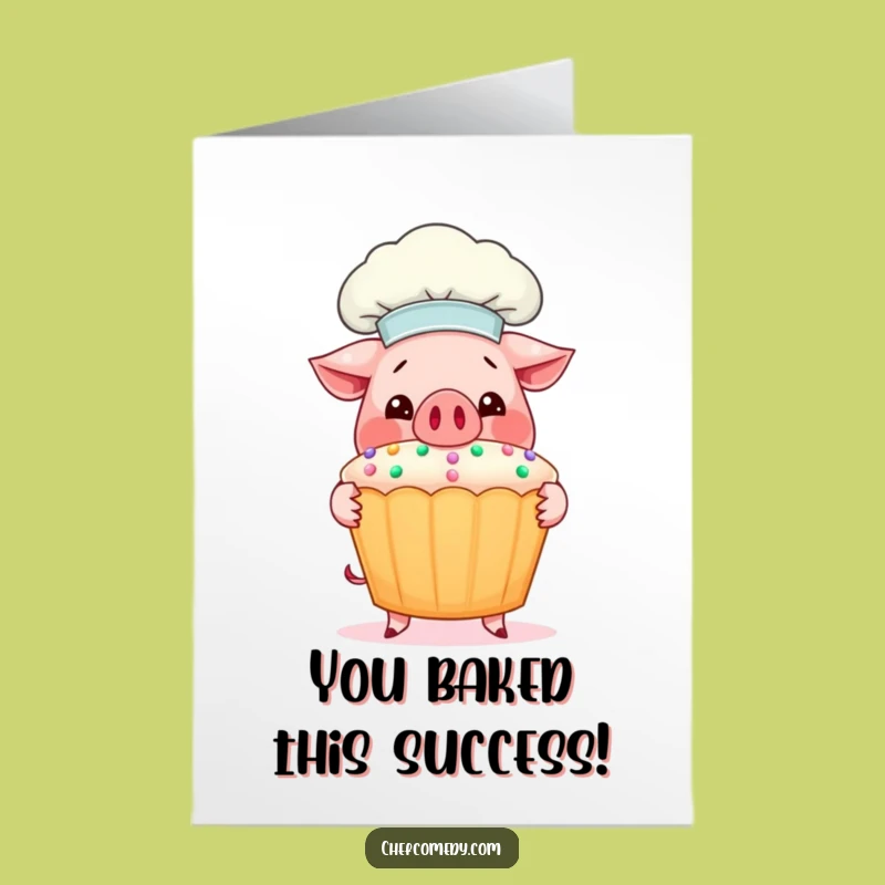 Free Printable Pig Chef Congrats Card: Hilarious Downloadable Gift for New Bakers!