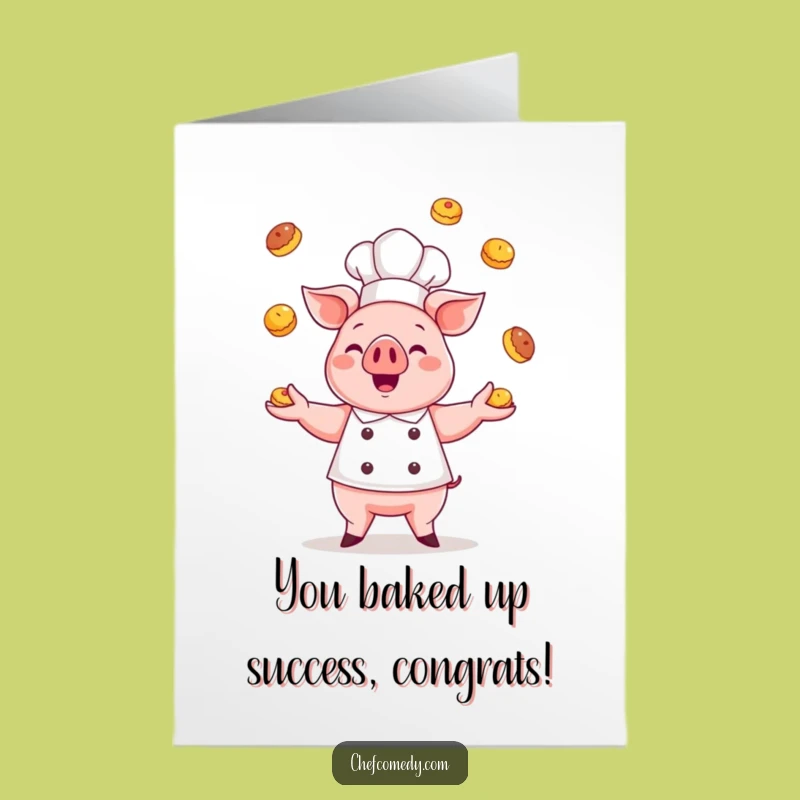 Free Printable Congrats Card: Pig Chef Pastry Juggler! Delicious Downloadable Gift.