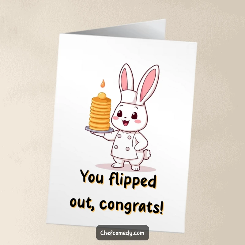 Funny Free Printable Bunny Chef Congratulations Card, presenting a playfully unstable stack of pancakes for a joyous occasion.