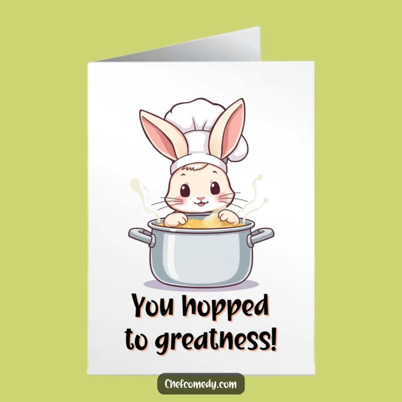 Free Printable Funny Rabbit Chef Congrats Card - Bubbling Pot Downloadable