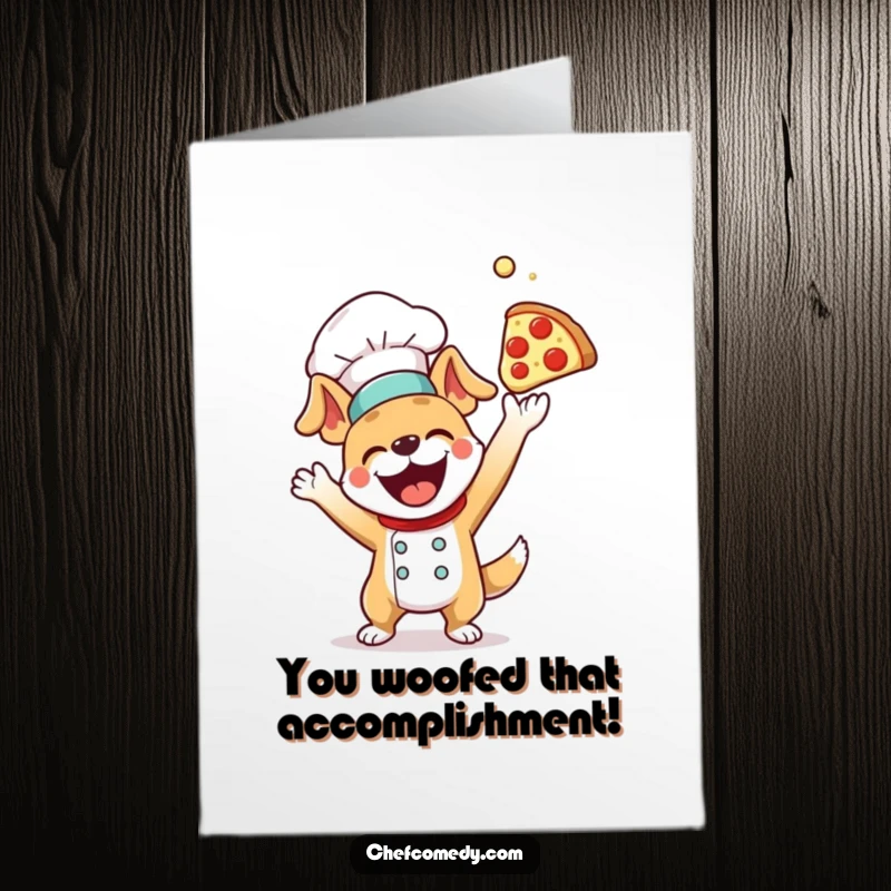 Funny Free Printable Dog Chef Congratulations Card: A happy dog chef excitedly tosses a pizza dough ball skyward.