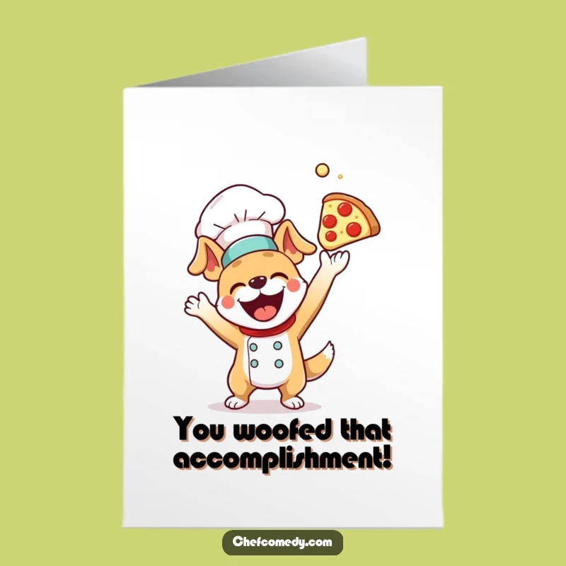 Free Printable Funny Dog Chef Congrats Card - Pizza Toss Downloadable