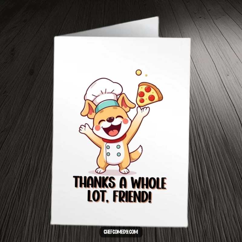 Funny Free Printable Dog Chef Thank You Card: A playful dog chef mid-air tosses a pizza dough creation.