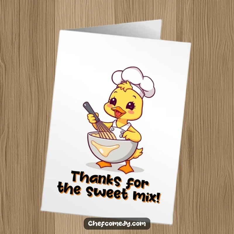 Funny free printable thank you card: Kawaii duck chef energetically whisking batter, conveying thanks with a cheerful and active spirit.