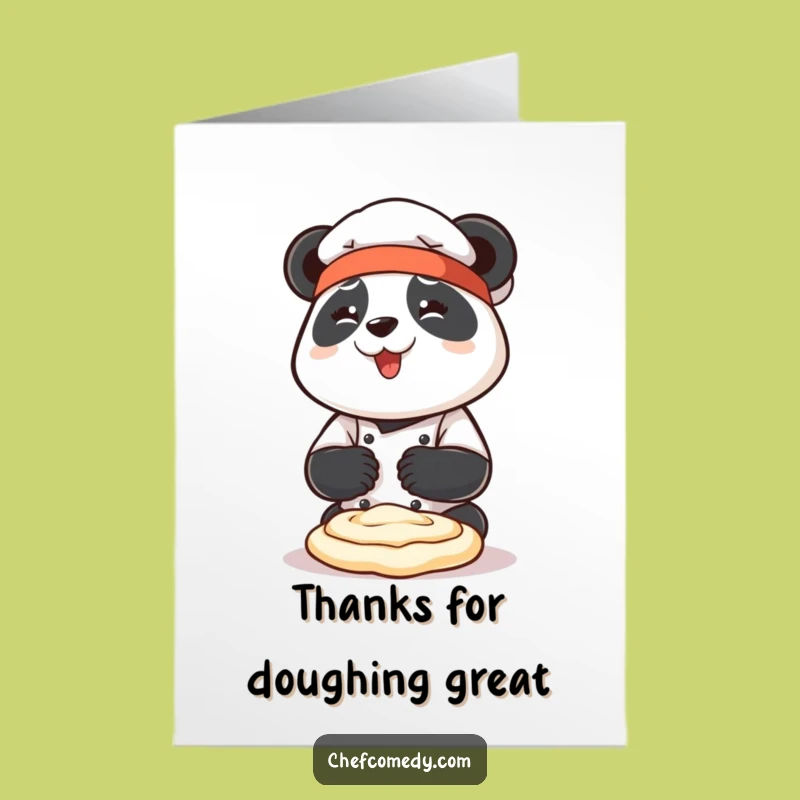 Free Printable Thank You Card: Panda Chef Dough Gratitude, Funny Downloadable Gift