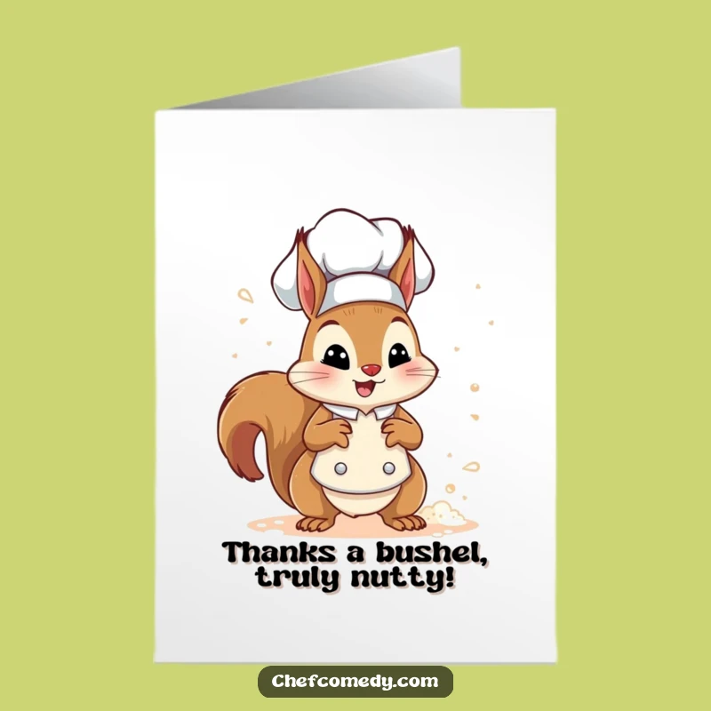 Free Printable Squirrel Chef Thank You Card: Funny Downloadable Gift of Gratitude