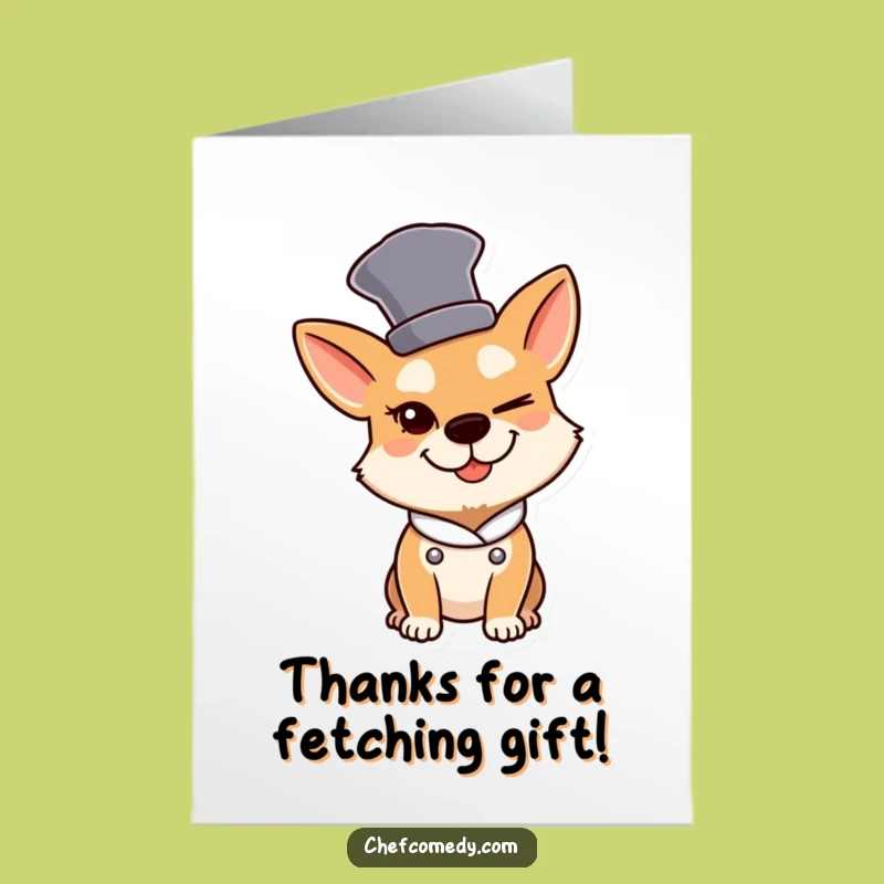 Free Printable Dog Chef Thank You Card: Funny Downloadable Gift for a Sly Thanks!