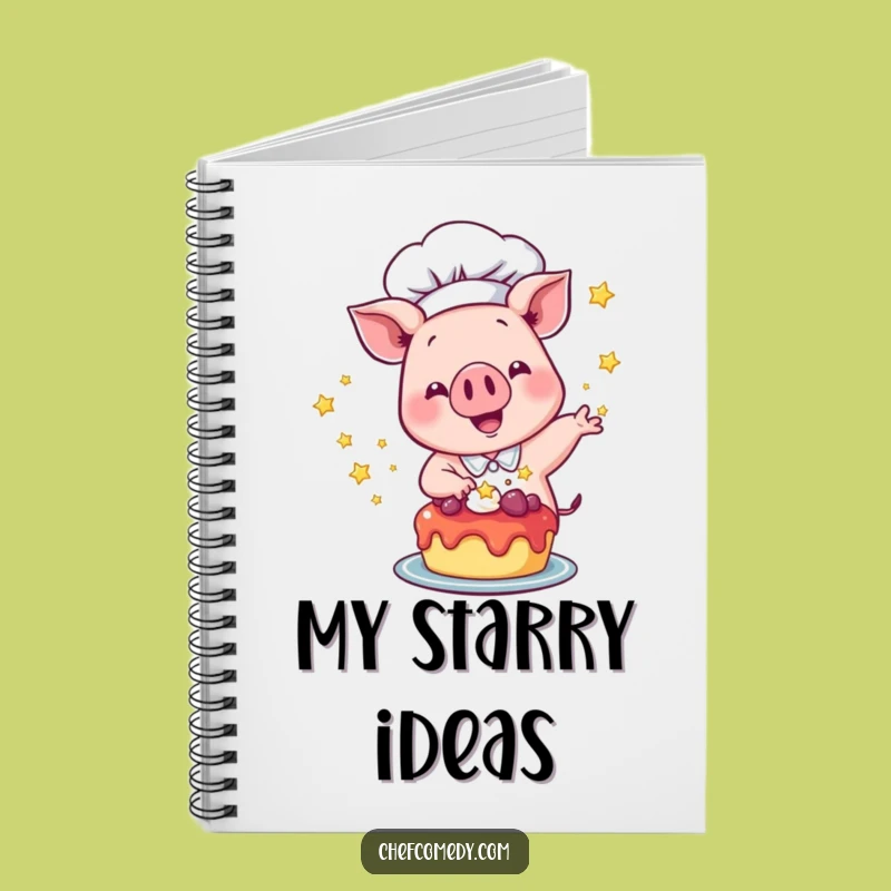 Funny Pig Chef Notebook: Dessert Recipe Journal, a Sweet and Funny Gift for Notes