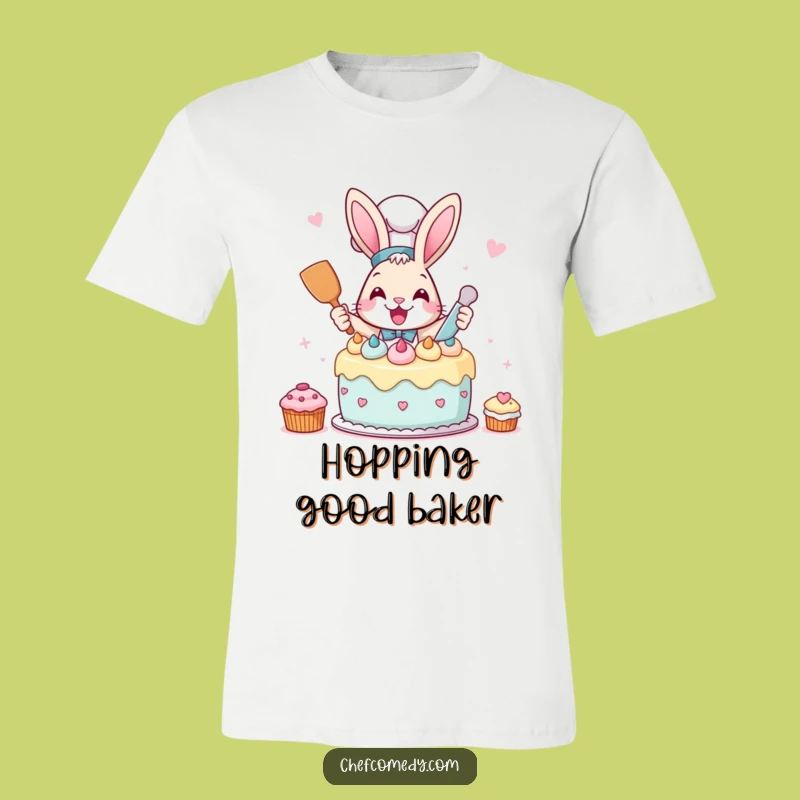 Funny Rabbit Chef T-Shirt: Bake Your Worries Away, Great Gift!