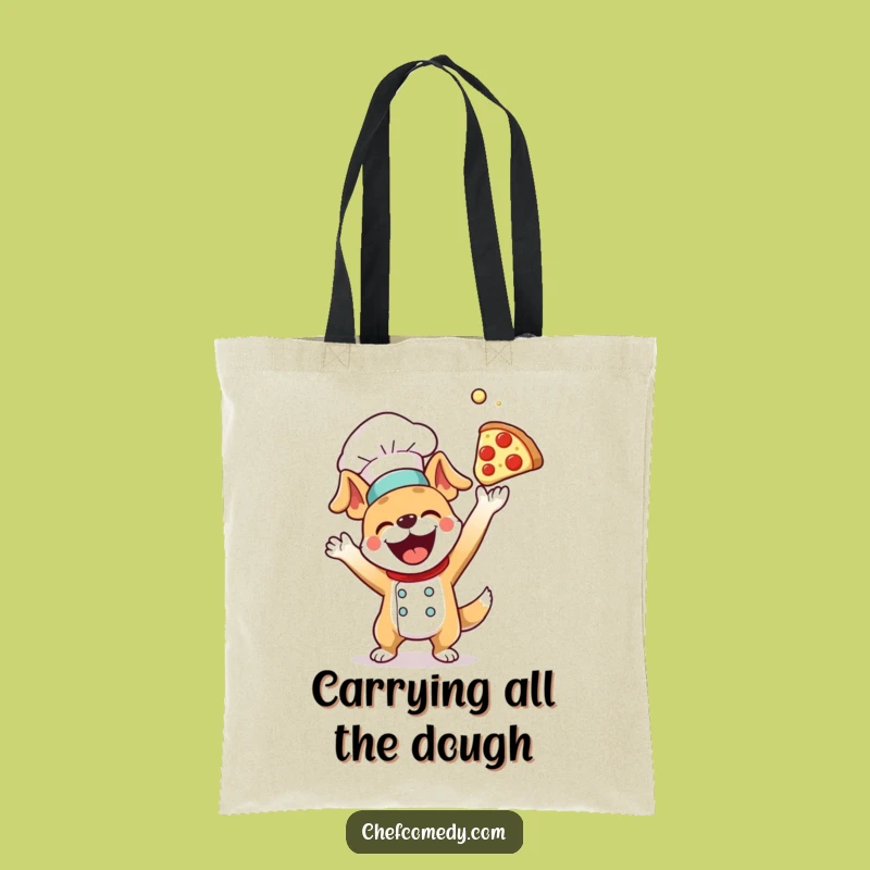Funny Dog Chef Pizza Dough Tote Bag - Carry Your Fun & Groceries Gift